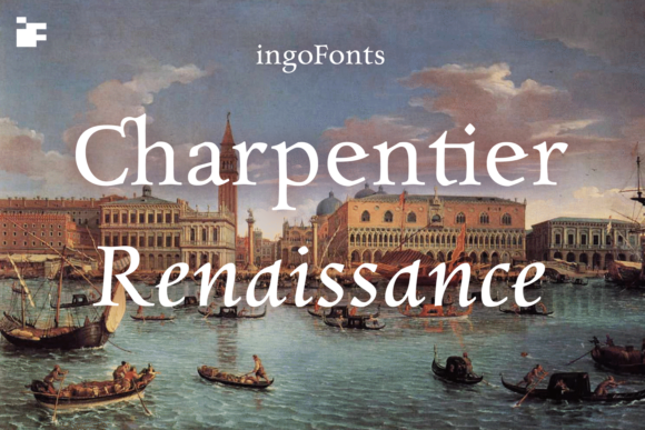 Charpentier Renaissance Pro for Editorial Design and Content Branding