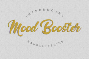 Mood Booster: A Handmade Font That Elevates Branding