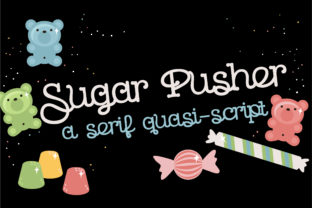 Sugar Pusher: A Sweet Script Font for Handmade Creations