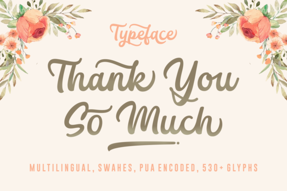 Thank You So Much: A Handwritten Font for Creative Branding