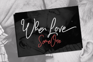 When Love: A Romantic Handwritten Typeface for Makers